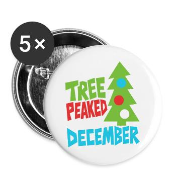 Weihnachtsbaum hatte im Dezember Hochsaison - Buttons groß 56 mm (5er Pack) - Weiß - Vorne