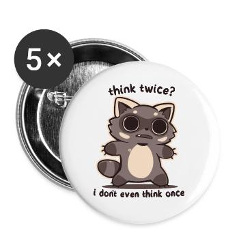 Überlegen Sie es sich zweimal - Buttons groß 56 mm (5er Pack) - Weiß - Vorne