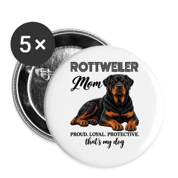 Rottweiler Mom Proud Loyal Protective - Buttons groß 56 mm (5er Pack) - Weiß - Vorne