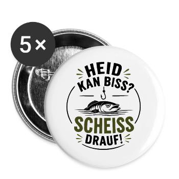 Heid kan Biss? Scheiss drauf! - Heute keinen Biss? - Buttons groß 56 mm (5er Pack) - Weiß - Vorne