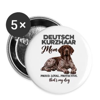 Deutsch Kurzhaar Mom Proud Loyal Protective - Buttons groß 56 mm (5er Pack) - Weiß - Vorne