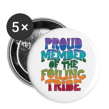 Proud Member of the Foiling Tribe - Buttons groß 56 mm (5er Pack) - Weiß - Vorne