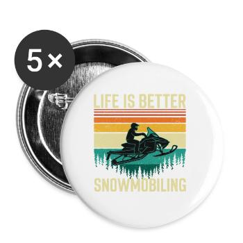 Life Is Better Schneemobilfahren – Schlittenfahrer, Schlittenhals - Buttons groß 56 mm (5er Pack) - Weiß - Vorne