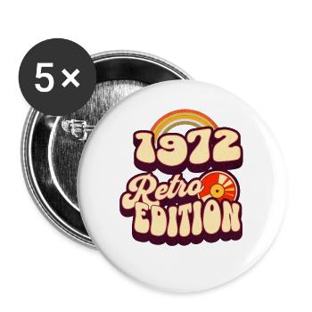 1972 Retro Edition Geburtstag Vintage 70er Spruch - Buttons groß 56 mm (5er Pack) - Weiß - Vorne