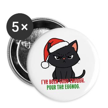 Lustige Weihnachtskatze wütende Stimmung Gieß den Eierlikör ein - Buttons groß 56 mm (5er Pack) - Weiß - Vorne