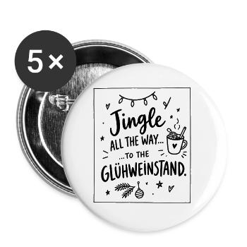 Jingle to the Glühweinstand – Weihnachtsmarkt - Buttons groß 56 mm (5er Pack) - Weiß - Vorne