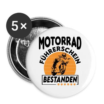 Motorrad Führerschein bestanden Sprüche fahren - Buttons groß 56 mm (5er Pack) - Weiß - Vorne