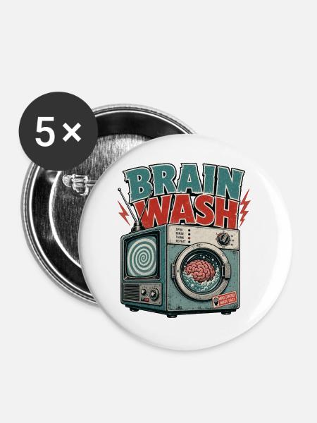 BRAIN WASH MACHINE - Buttons groß 56 mm (5er Pack) - Weiß