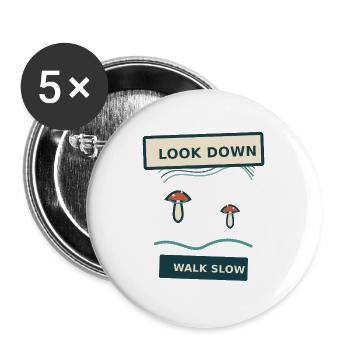 Pilzsuche – schau nach unten, geh langsam - Buttons groß 56 mm (5er Pack) - Weiß - Vorne