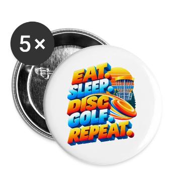 Eat. Sleep. Disc Golf. Repeat. - Buttons groß 56 mm (5er Pack) - Weiß - Vorne