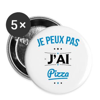 Je peux pas j'ai pizza - Cadeau humour - Lot de 5 grands badges (56 mm) - blanc - Devant