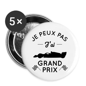 Je Peux Pas J'ai Grand Prix - Idée Cadeau - Lot de 5 grands badges (56 mm) - blanc - Devant