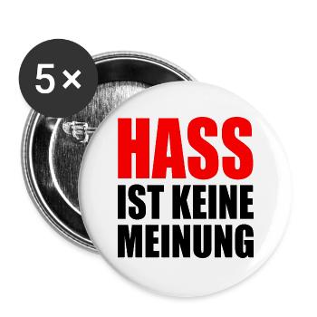 hass ist keine meinung - Buttons groß 56 mm (5er Pack) - Weiß - Vorne