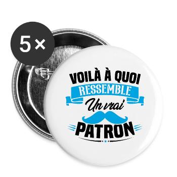 Voilà à quoi ressemble un vrai patron - Lot de 5 grands badges (56 mm) - blanc - Devant