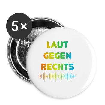 Laut gegen rechts Nr 07 - Buttons groß 56 mm (5er Pack) - Weiß - Vorne