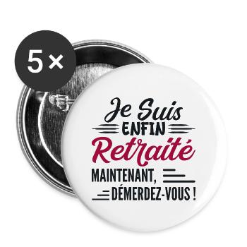Ich gehe bald in Rente - Geschenk für zukünftige Rentner - Buttons groß 56 mm (5er Pack) - Weiß - Vorne