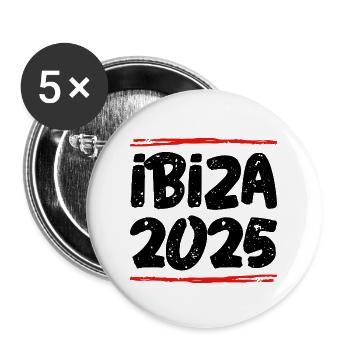 Ibiza 2025 Spruch - Buttons groß 56 mm (5er Pack) - Weiß - Vorne