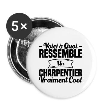 Voici À Quoi Ressemble Un Charpentier Cool - Lot de 5 grands badges (56 mm) - blanc - Devant