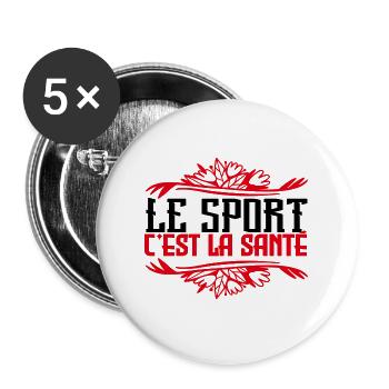 Sport | Le sport c est la Santé - Lot de 5 grands badges (56 mm) - blanc - Devant
