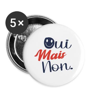 Oui Mais Non Visage Souriant Humour Drôles - Lot de 5 grands badges (56 mm) - blanc - Devant