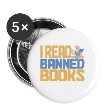 I Read Banned Books 58 - Buttons large 2.2''/56 mm (5-pack) - white - Front