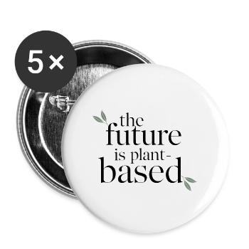 The Future is Plant-Based – Vegan & Sustainable - Buttons large 2.2''/56 mm (5-pack) - white - Front