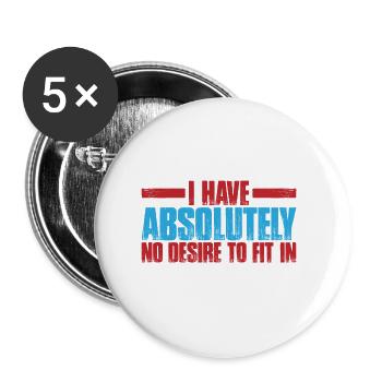 I have absolutely no desire to fit in 3 - Buttons large 2.2''/56 mm (5-pack) - white - Front