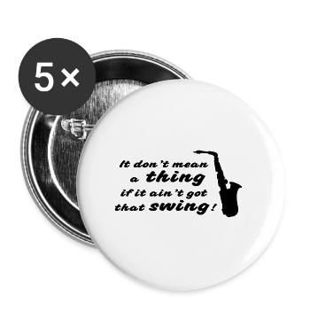Dont mean a thing - Buttons groß 56 mm (5er Pack) - Weiß - Vorne