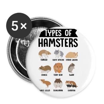 Types Of Hamsters Graphic Hamster Owner Pet Lover - Buttons groß 56 mm (5er Pack) - Weiß - Vorne