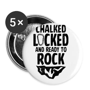 Chalked Locked And Ready To Rock Rock Climber Boul - Buttons groß 56 mm (5er Pack) - Weiß - Vorne