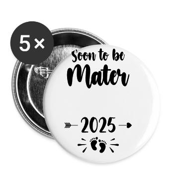 Mater Bald Mama 2025 Mutter schwangere Kinder Mot - Buttons groß 56 mm (5er Pack) - Weiß - Vorne
