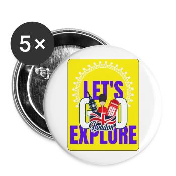 Let's go explore London - For London Lovers - Buttons large 2.2''/56 mm (5-pack) - white - Front