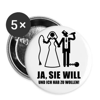 Ja, Sie Will … (Bräutigam, Junggesellenabschied B) - Buttons groß 56 mm (5er Pack) - Weiß - Vorne