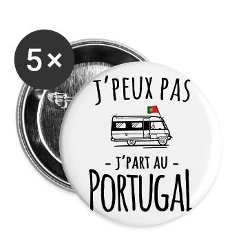J'peux pas je part au Portugal - Cadeau voyage - Lot de 5 grands badges (56 mm) - blanc - Devant