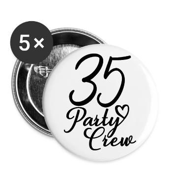 35 Party Crew 35th Birthday Party 35 ans - Lot de 5 grands badges (56 mm) - blanc - Devant