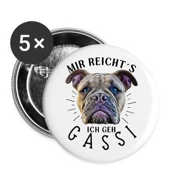 MIR REICHT´S ... Bulldogge Bulldog Bulldoggen - Buttons groß 56 mm (5er Pack) - Weiß - Vorne