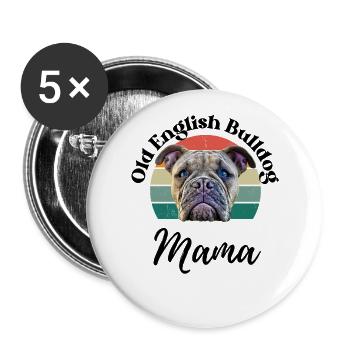 VIEUX BOULEDOGUE ANGLAIS MAMAN ... Chien Chien Bulldog - Lot de 5 grands badges (56 mm) - blanc - Devant