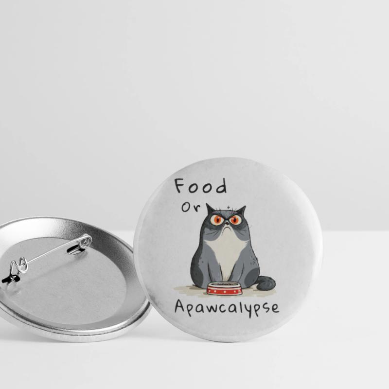 Futter oder Apokalypse – Katzenhumor Buttons groß 56 mm (5er Pack)
