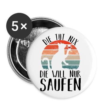 Saufen katze Wein Alkohol Party - Buttons groß 56 mm (5er Pack) - Weiß - Vorne