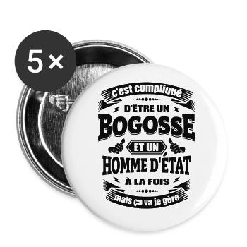 BOGOSSE ET HOMME D’ÉTAT - Lot de 5 grands badges (56 mm) - blanc - Devant