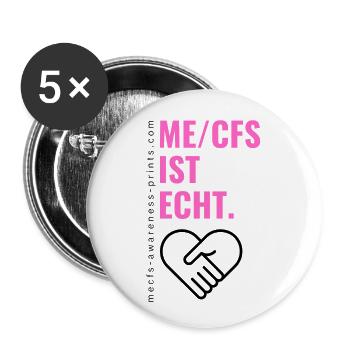 ME/CFS IST ECHT - pink edt. - Buttons groß 56 mm (5er Pack) - Weiß - Vorne