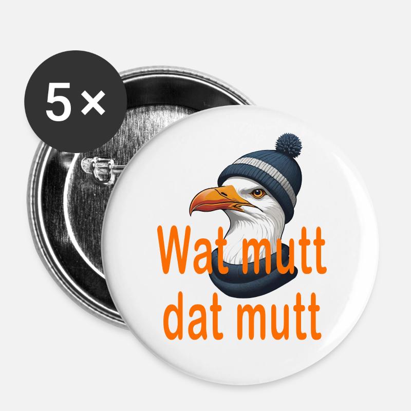 Wat mutt dat mutt - Buttons groß 56 mm (5er Pack) - Weiß