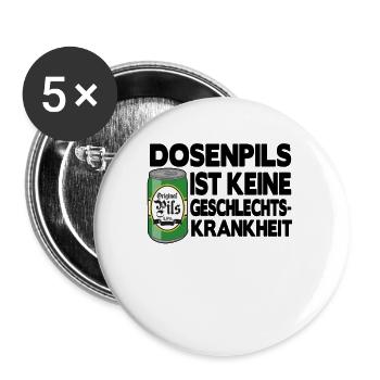 Dosenpils keine Geschlechtskrankheit lustig Spruch - Buttons groß 56 mm (5er Pack) - Weiß - Vorne