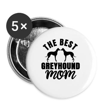 Greyhound Windhund Mama Dog Mom Geschenk T-Shirt - Buttons groß 56 mm (5er Pack) - Weiß - Vorne