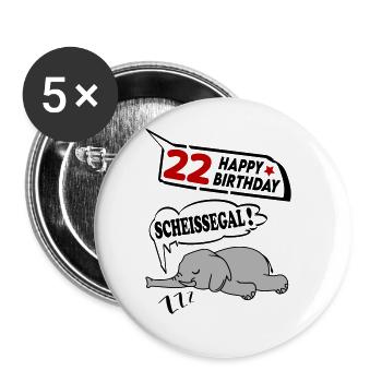 Geburtstag 22 Jahre Birthday Elefant Scheissegal - Buttons groß 56 mm (5er Pack) - Weiß - Vorne