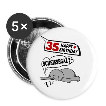 Geburtstag 35 Jahre Birthday Elefant Scheissegal - Buttons groß 56 mm (5er Pack) - Weiß - Vorne