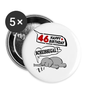 Geburtstag 46 Jahre Birthday Elefant Scheissegal - Buttons groß 56 mm (5er Pack) - Weiß - Vorne