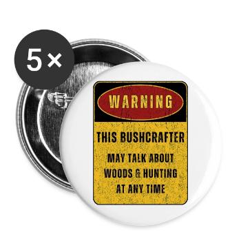 Outdoor Bushcraft Adventure Nature. Funny sayings - Buttons large 2.2''/56 mm (5-pack) - white - Front