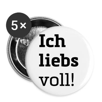Statement T-Shirt / ich liebs voll - Buttons groß 56 mm (5er Pack) - Weiß - Vorne