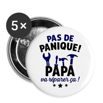 Pas de panique Papa va réparer ça cadeau père - Lot de 5 grands badges (56 mm) - blanc - Devant